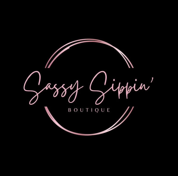 Sassy Sippin’ Boutique