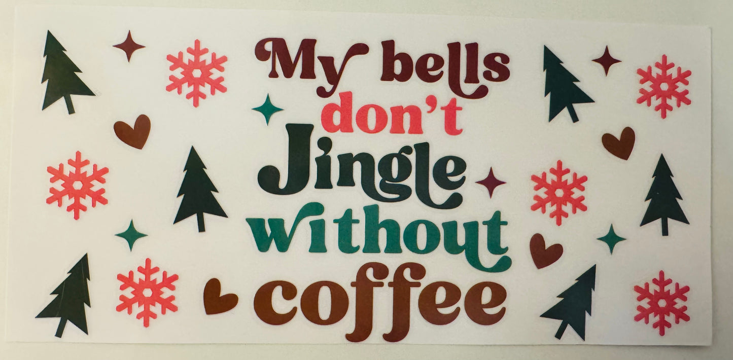 Bells Don’t Jingle