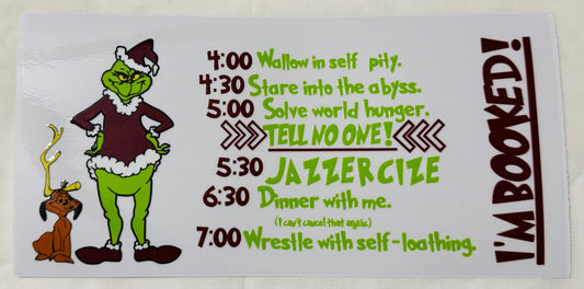 Grinch Schedule