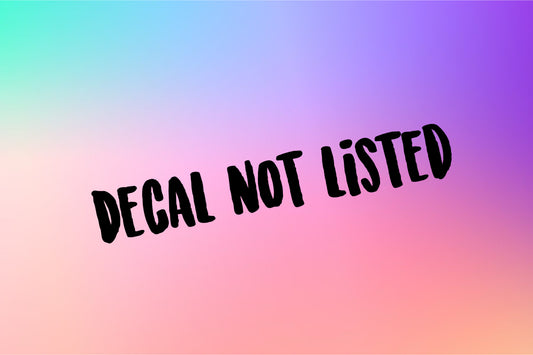 Decal Not Listed