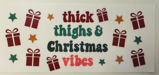 Thick Thighs & Christmas Vibes